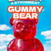 World's Largest & Strongest Gummy